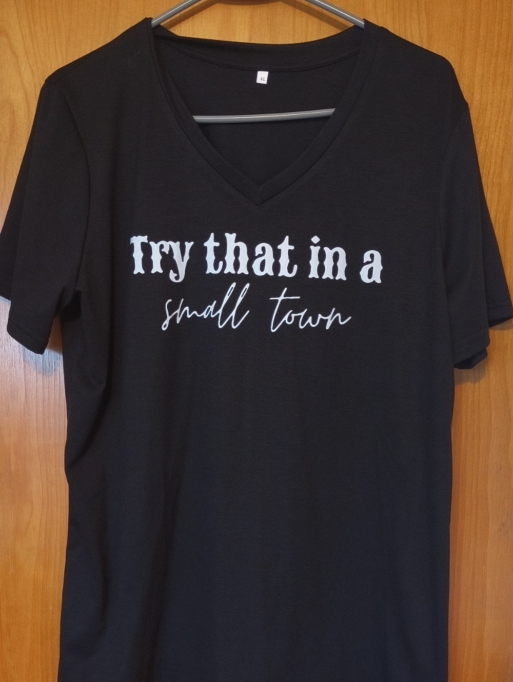Try That in a Small Town Black V-Neck Graphic Tee